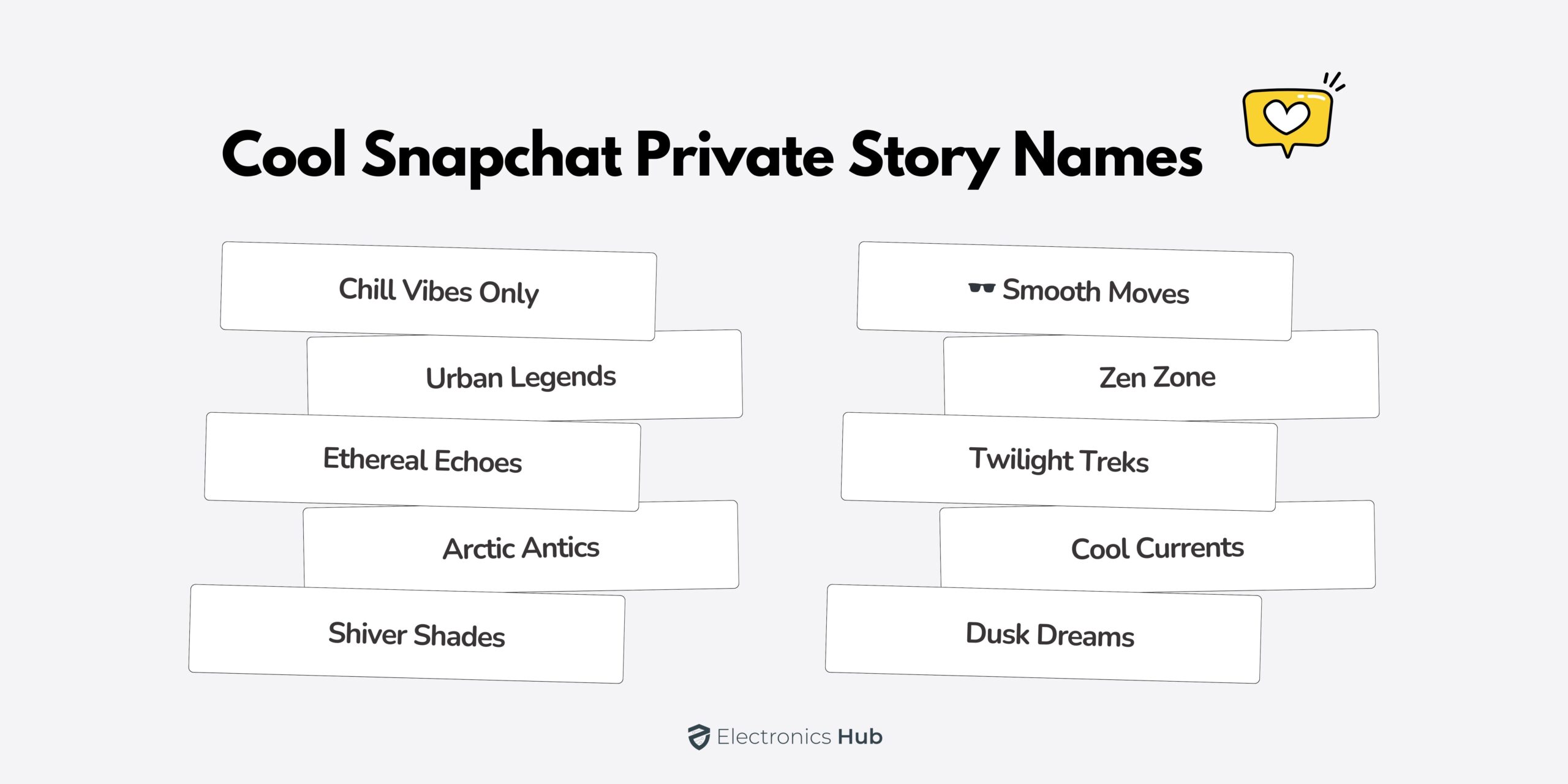 Cool Snapchat Private Story Names