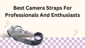 Best Camera Straps