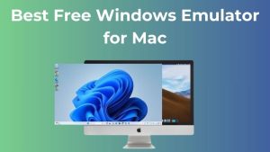 Best Free Windows Emulator for Mac