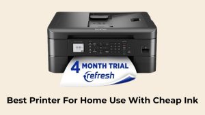 Best Printer For Home Use With Cheap Ink