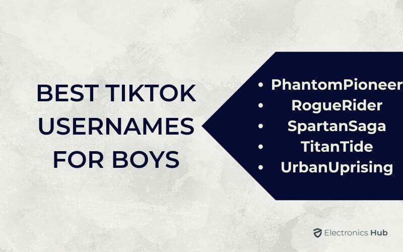 Best TikTok Usernames For Boys