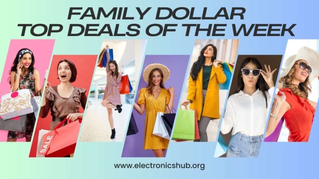 Family Dollar Top Deals Of the Week