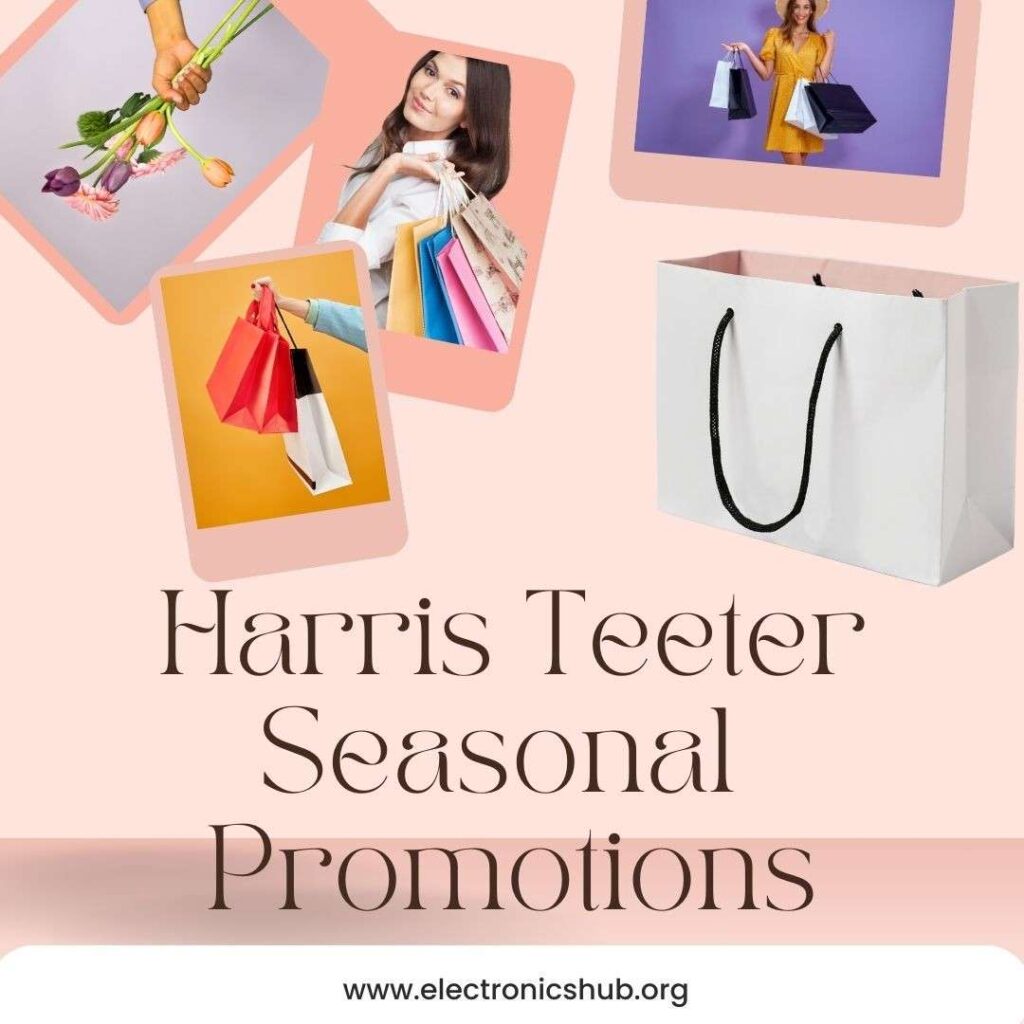 Harris Teeter Seasonal Promotions