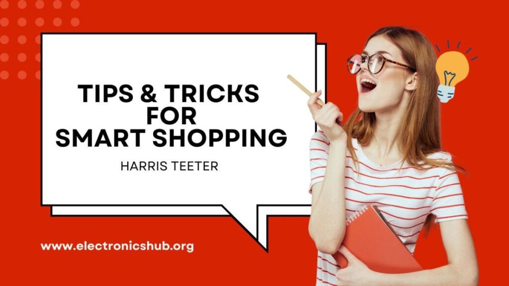 Harris Teeter Tips Tricks For Smart Shopping