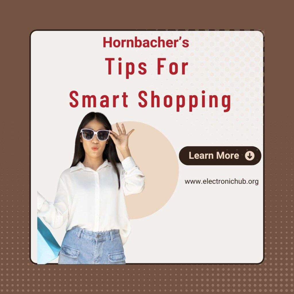 Hornbachers Tips And Smart Shopping