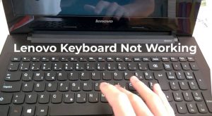 Lenovo Keyboard Not Working