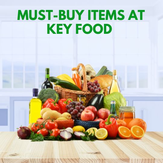 Must-Buy Items - Key Food Weekly ads