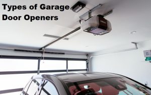 Types of Garage Door Openers