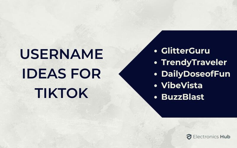 Username Ideas For TikTok