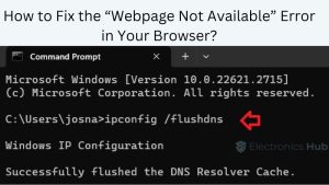 “Webpage Not Available” Error in Your Browser