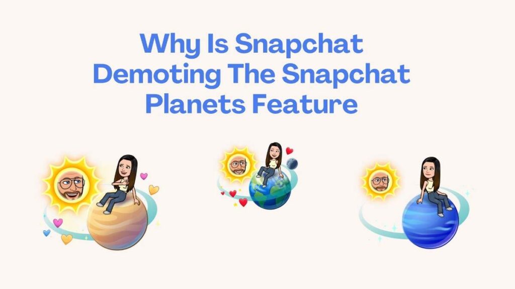 Snapchat Planets Solar System Removed Deleted