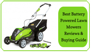 Best Battery Powered Lawn Mowers