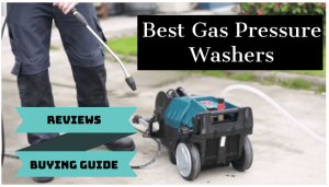 BEST GAS PRESSURE WASHER