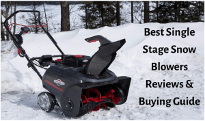 best single satge snow blowers