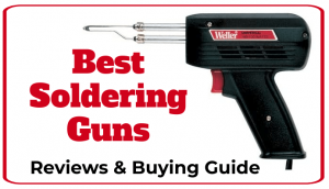 best soldering guns